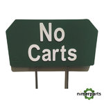 5620-16 - SEÑAL DURA-FLEX "NO CARTS"VDE/BL